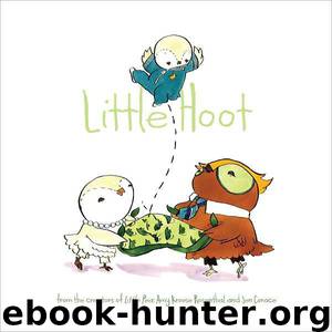 Little Hoot by Amy Krouse Rosenthal; Jen Corace