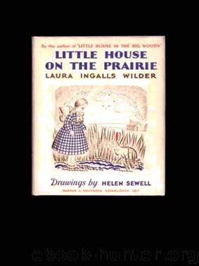 Little House on the Prairie by Wilder Laura Ingalls