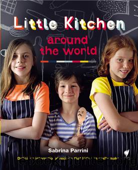 Little Kitchen Around the World by Parrini Sabrina