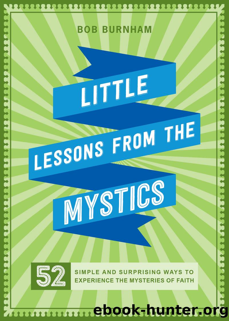 Little Lessons from the Mystics by Bob Burnham