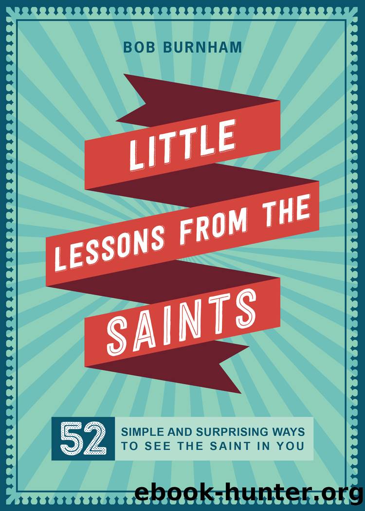 Little Lessons from the Saints by Bob Burnham