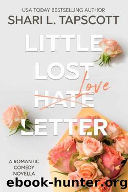 Little Lost Love Letter: A Romantic Comedy Novella by Shari L. Tapscott