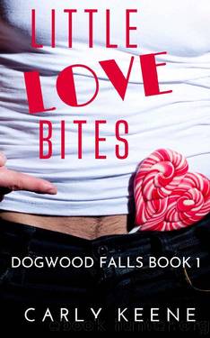 Little Love Bites: A Short, Sweet, Curvy GirlHero Small-Town Enemies-to-Lovers Romance (Dogwood Falls Book 1) by Carly Keene