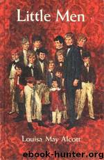 Little Men by Louisa M. Alcottt