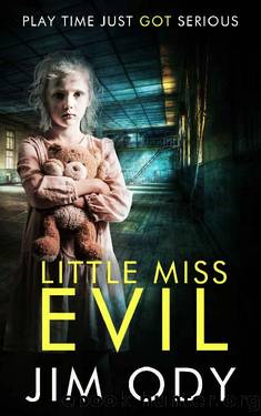 Little Miss Evil (Tall Trees Book 1) by Jim Ody