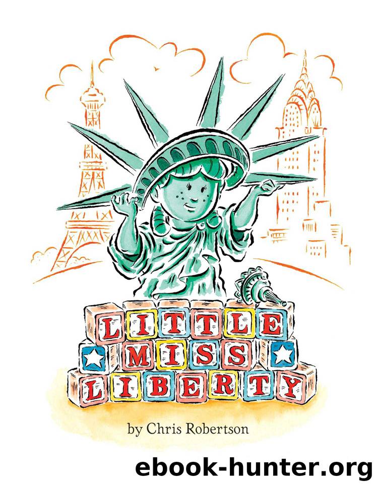 Little Miss Liberty by Chris Robertson
