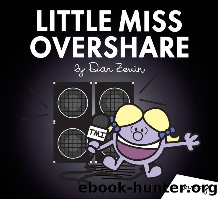 Little Miss Overshare by Dan Zevin