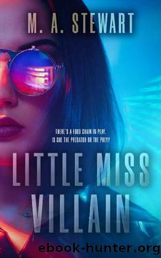 Little Miss Villain by M. A. Stewart