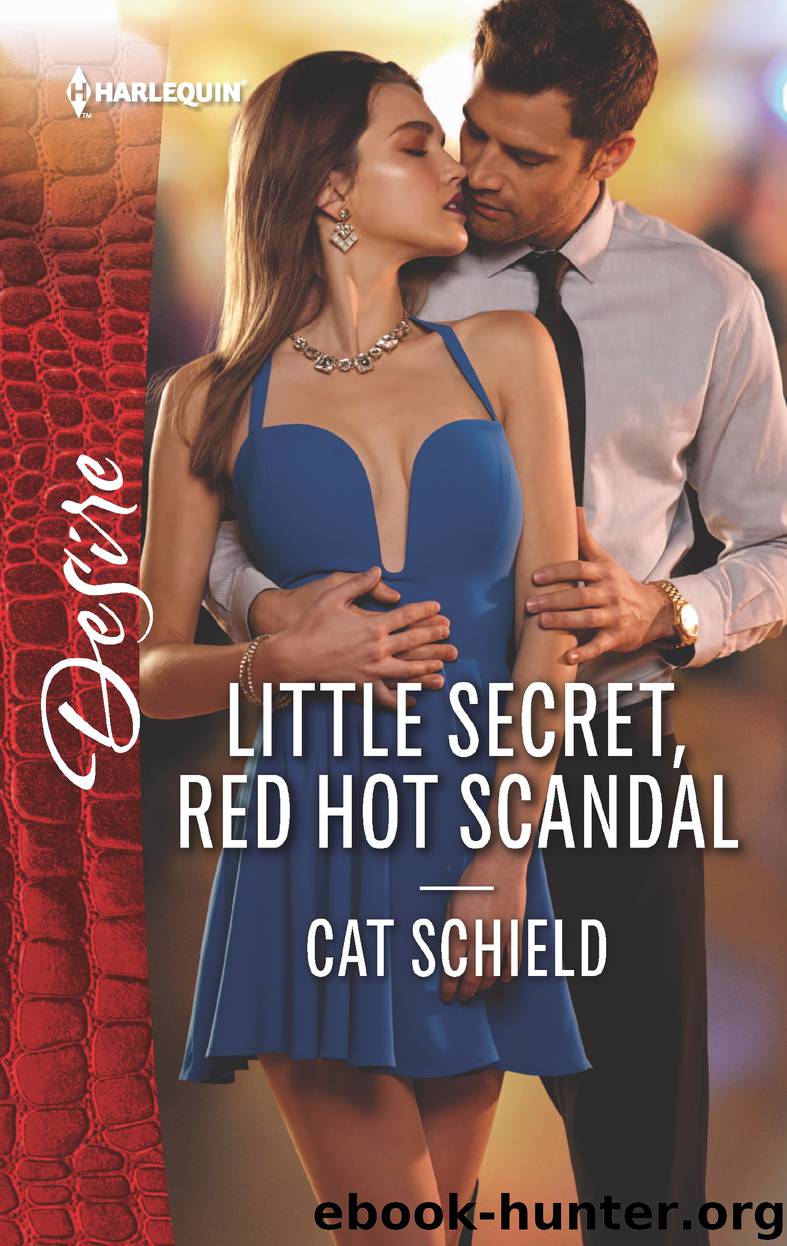 Little Secret, Red Hot Scandal by Cat Schield