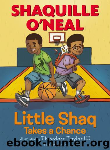 Little Shaq Takes a Chance by Shaquille O'Neal