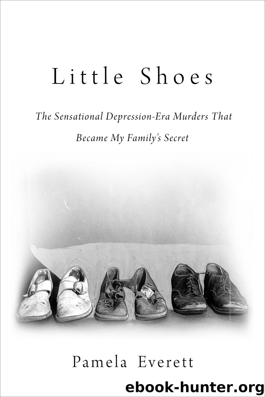 Little Shoes by Pamela Everett