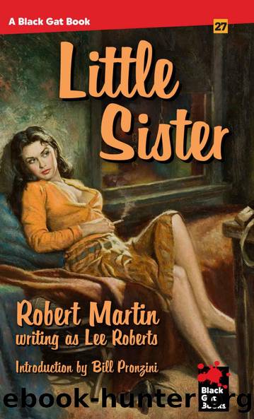 Little Sister (Black Gat Books Book 27) by Robert Martin
