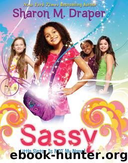 Little Sister is Not My Name by Sharon M. Draper