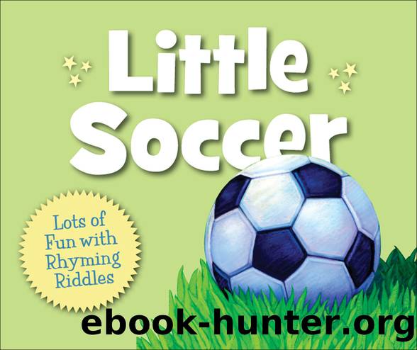 Little Soccer by Brad Herzog