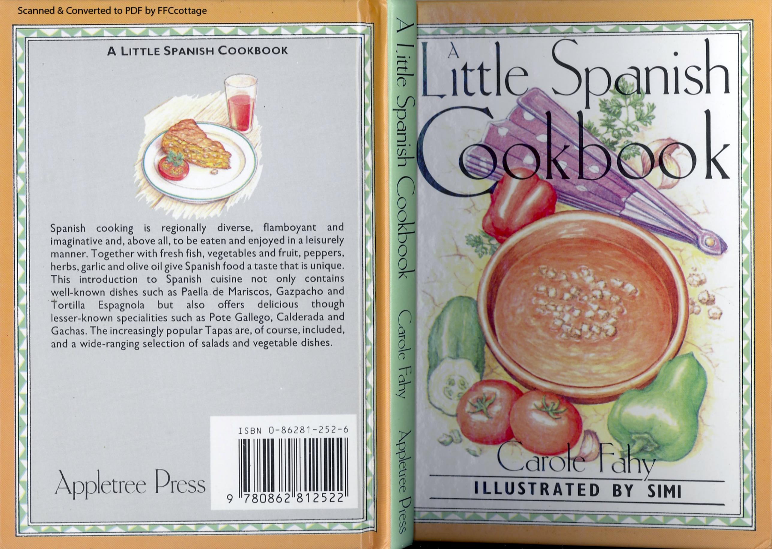 Little Spanish Cook Book, A by Carole Fahy