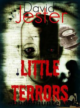 Little Terrors (horror anthology) by David Jester