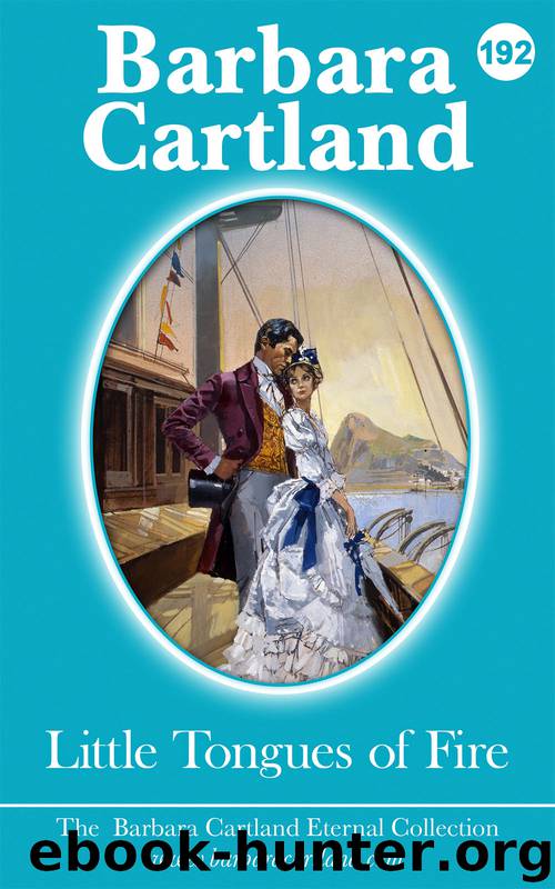 Little Tongues of Fire by Barbara Cartland