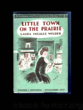 Little Town on the Prairie by Wilder Laura Ingalls