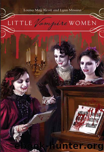 Little Vampire Women by Louisa May Alcott