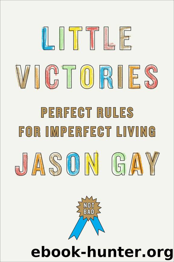 Little Victories by Jason Gay