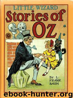 Little Wizard Stories of Oz by L. Frank Baum