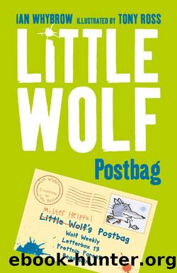 Little Wolf's Postbag by Ian Whybrow