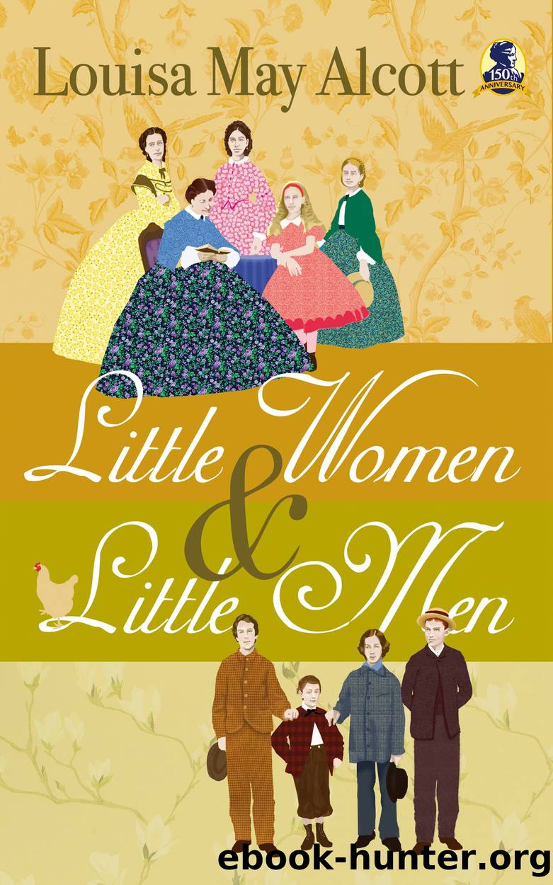 Little Women & Little Men by Louisa May Alcott