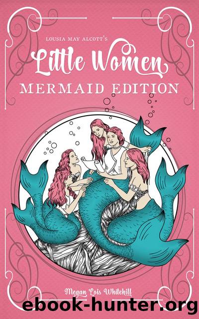 Little Women by Megan Lois Whitehill