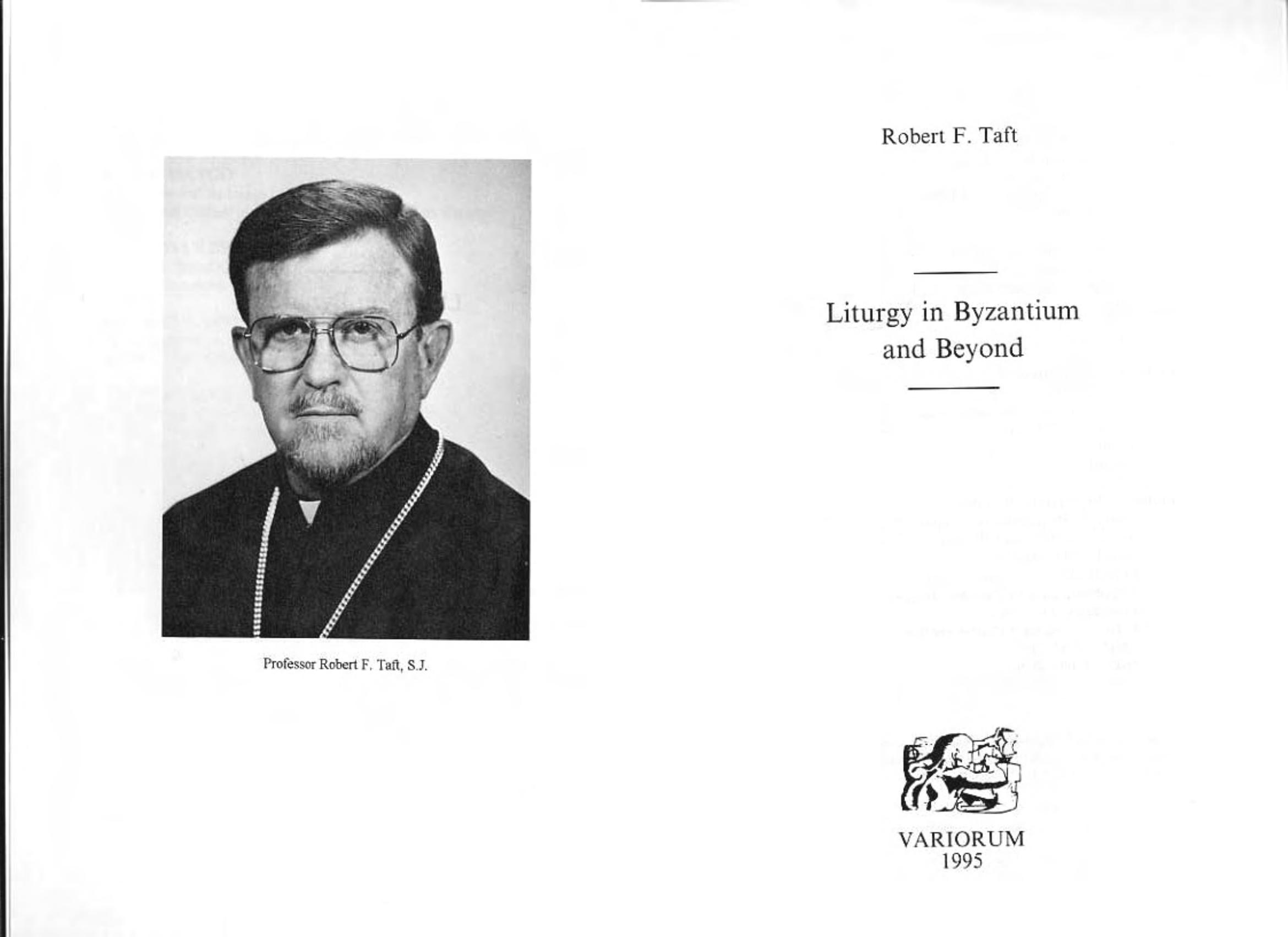 Liturgy in Byzantium and Beyond (Collected Studies Series, 493) by Robert F. Taft
