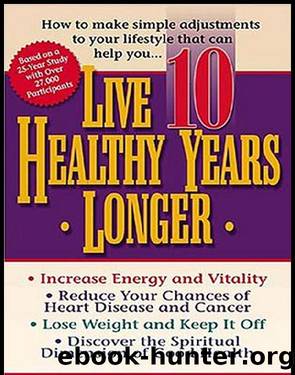 Live 10 Healthy Years Longer by Jan Kuzma