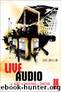 Live Audio: The Art of Mixing a Show by Swallow Dave