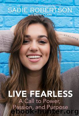 Live Fearless by Sadie Robertson