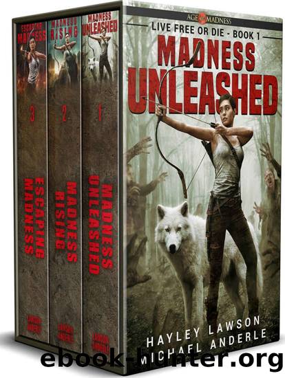 Live Free or Die Complete Series Boxed Set: Age Of Madness - A Kurtherian Gambit Series by Hayley Lawson & Michael Anderle