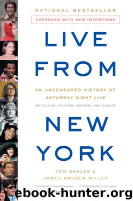 Live From New York by Tom Shales & James Andrew Miller