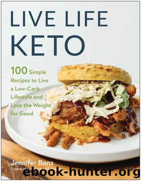 Live Life Keto by Jennifer Banz