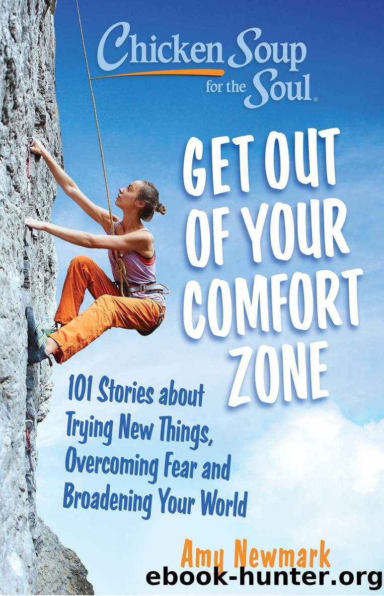 Live Outside Your Comfort Zone by Amy Newmark