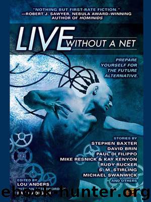 Live Without a Net by Lou Anders