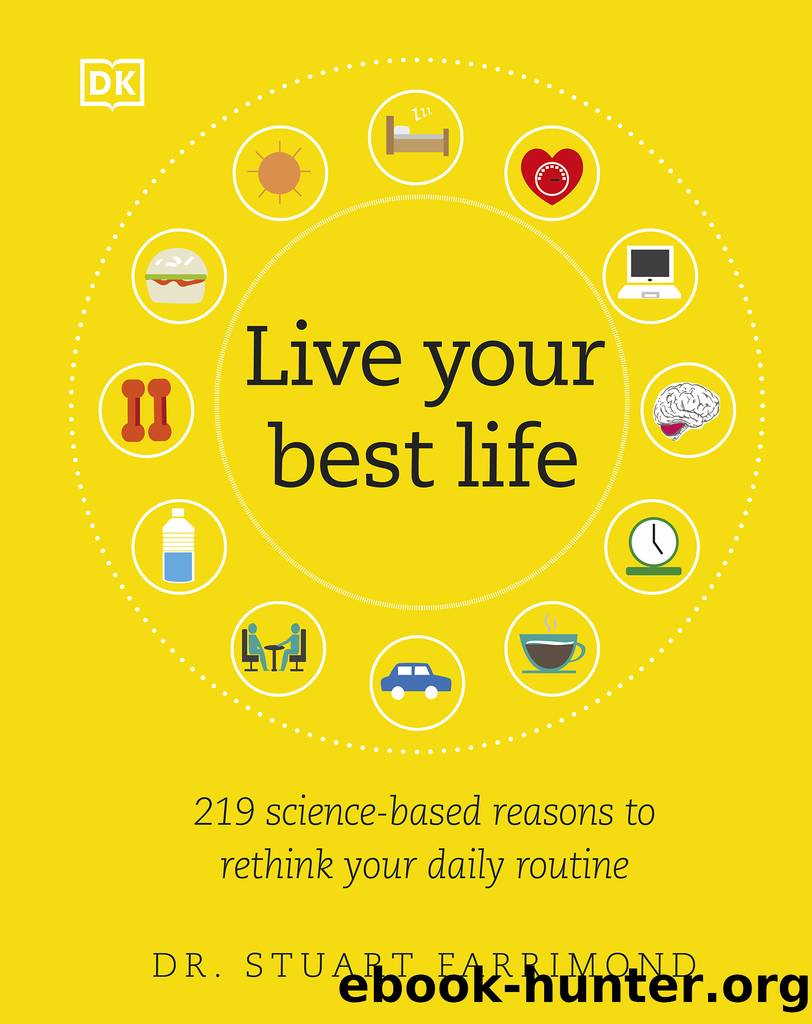 Live Your Best Life by Dr. Stuart Farrimond