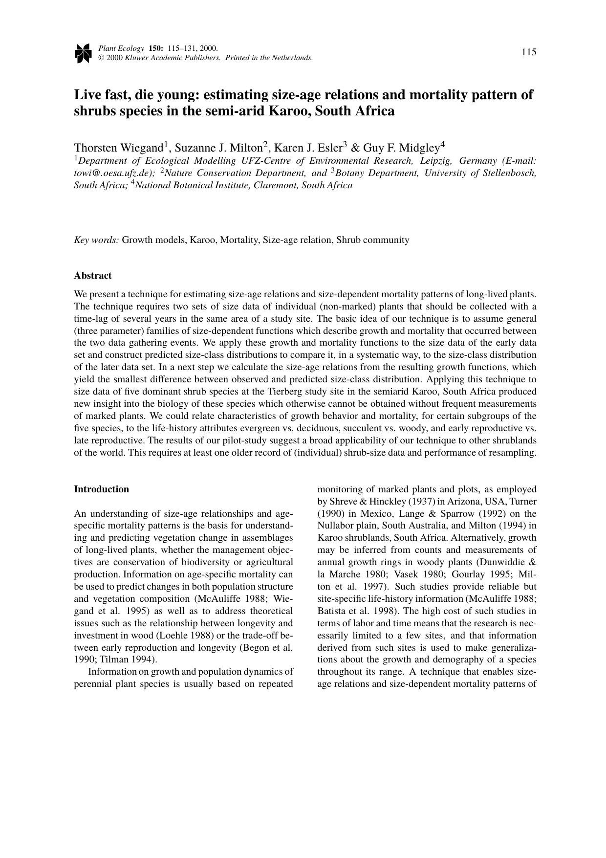 Live fast, die young: estimating size-age relations and mortality pattern of shrubs species in the semi-arid Karoo, South Africa by Unknown