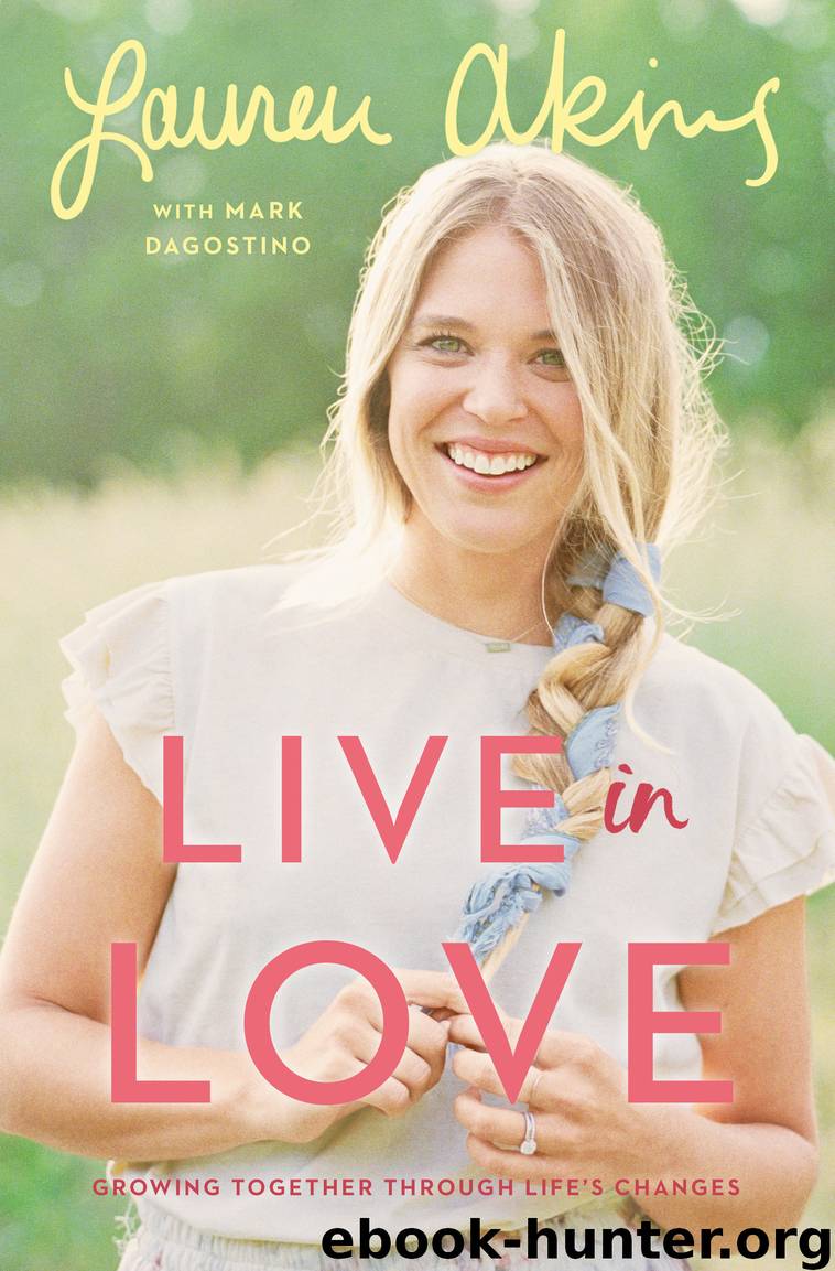 Live in Love by Lauren Akins & Mark Dagostino