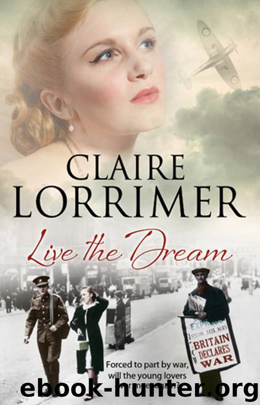 Live the Dream by Claire Lorrimer