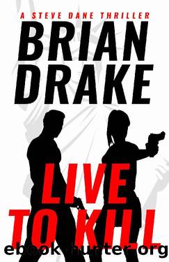 Live to Kill by Brian Drake