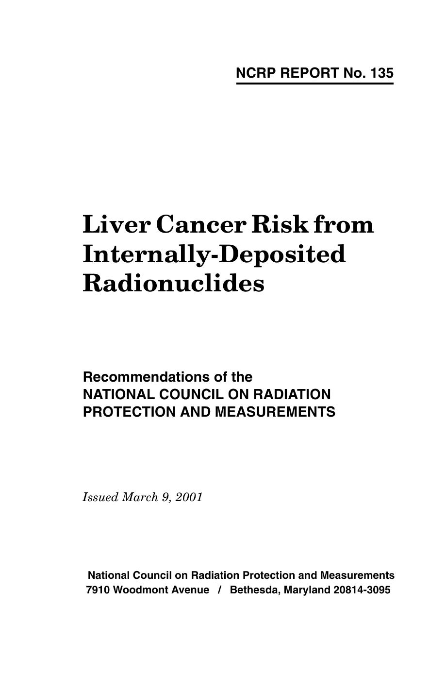 Liver Cancer Risk from Internally-Deposited Radionuclides: Recommendations of the National Council on Radiation Protection and Measurements by National Council on Radiation Protection and Measurements