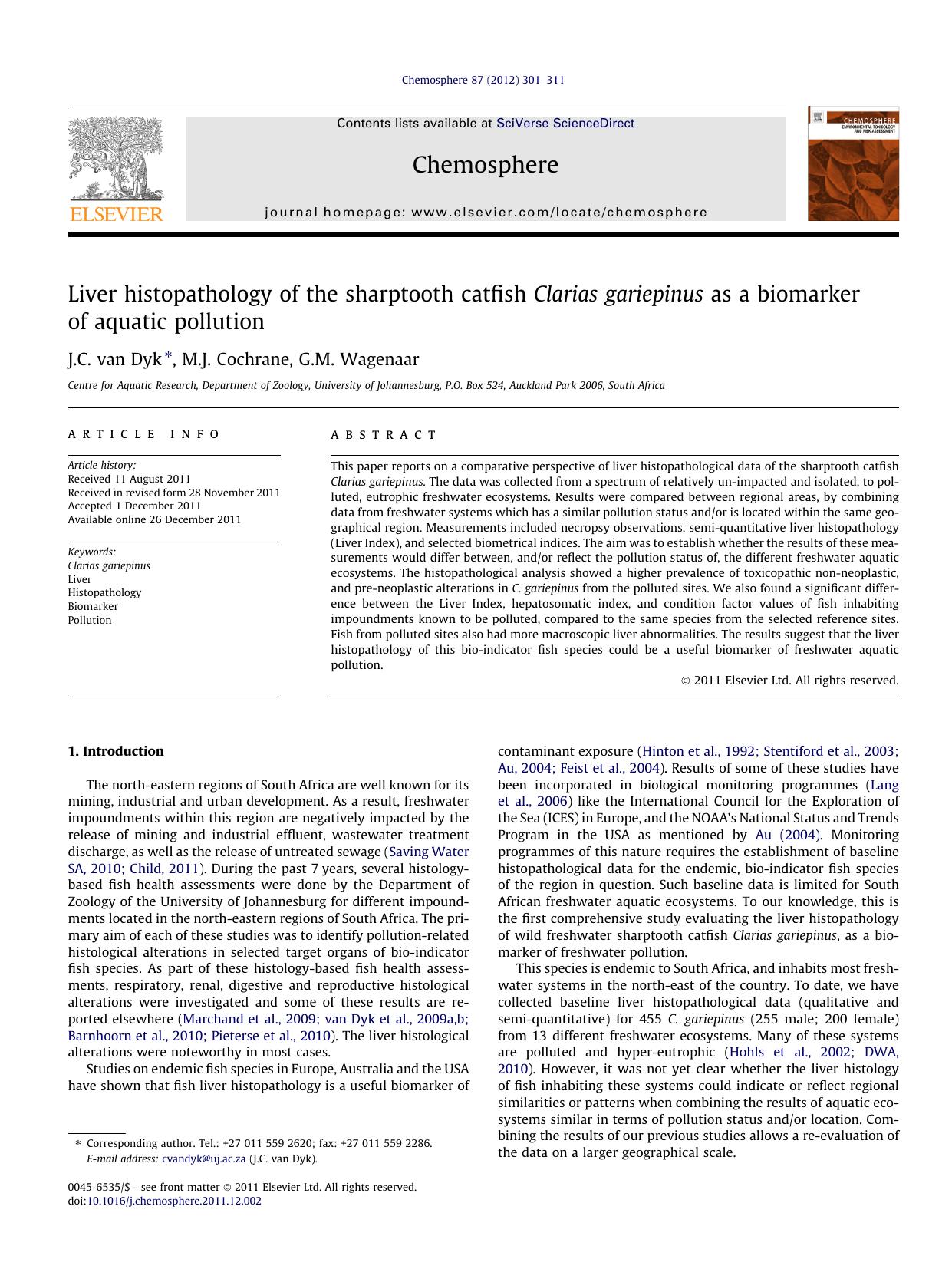 Liver histopathology of the sharptooth catfish Clarias gariepinus as a biomarker of aquatic pollution by J.C. van Dyk & M.J. Cochrane & G.M. Wagenaar