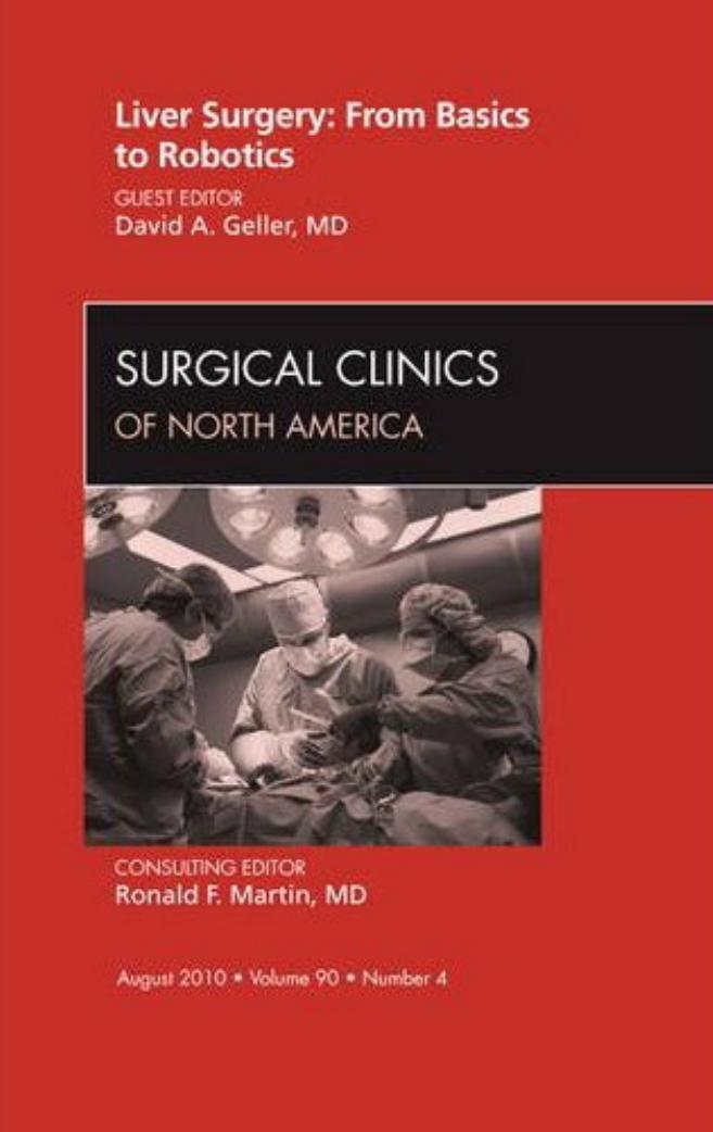 Liver surgery : from basics to robotics by Geller David A