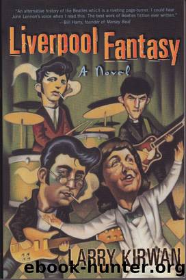 Liverpool Fantasy by Larry Kirwan