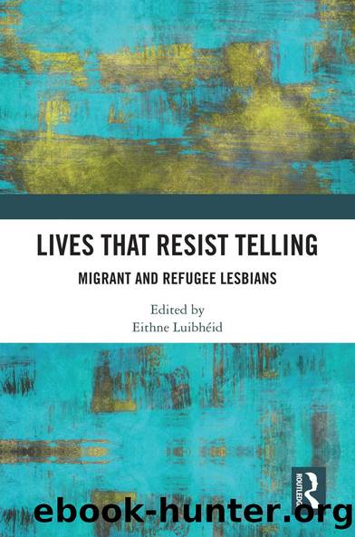 Lives That Resist Telling by Eithne Luibhéid