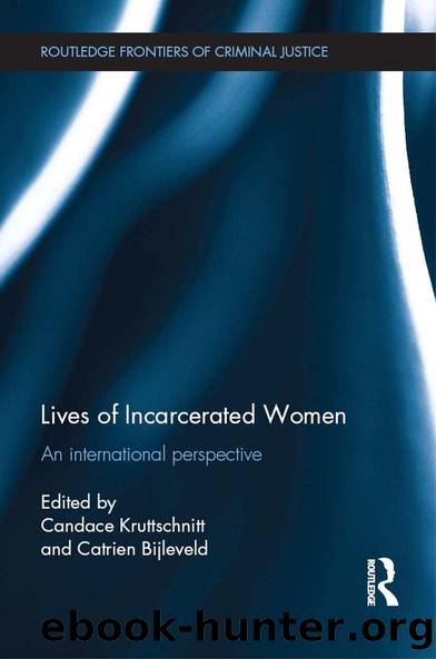 Lives of Incarcerated Women by Candace Kruttschnitt Catrien Bijleveld