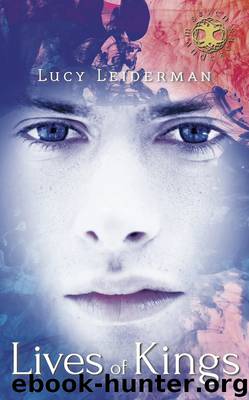 Lives of Kings by Lucy Leiderman