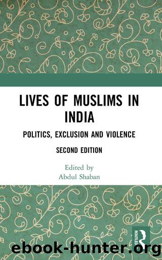 Lives of Muslims in India by Abdul Shaban